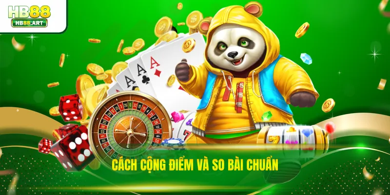 Cách cộng điểm và so bài chuẩn 