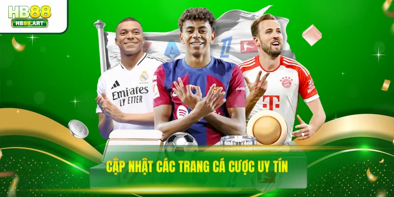 Cập nhật các trang cá cược uy tín